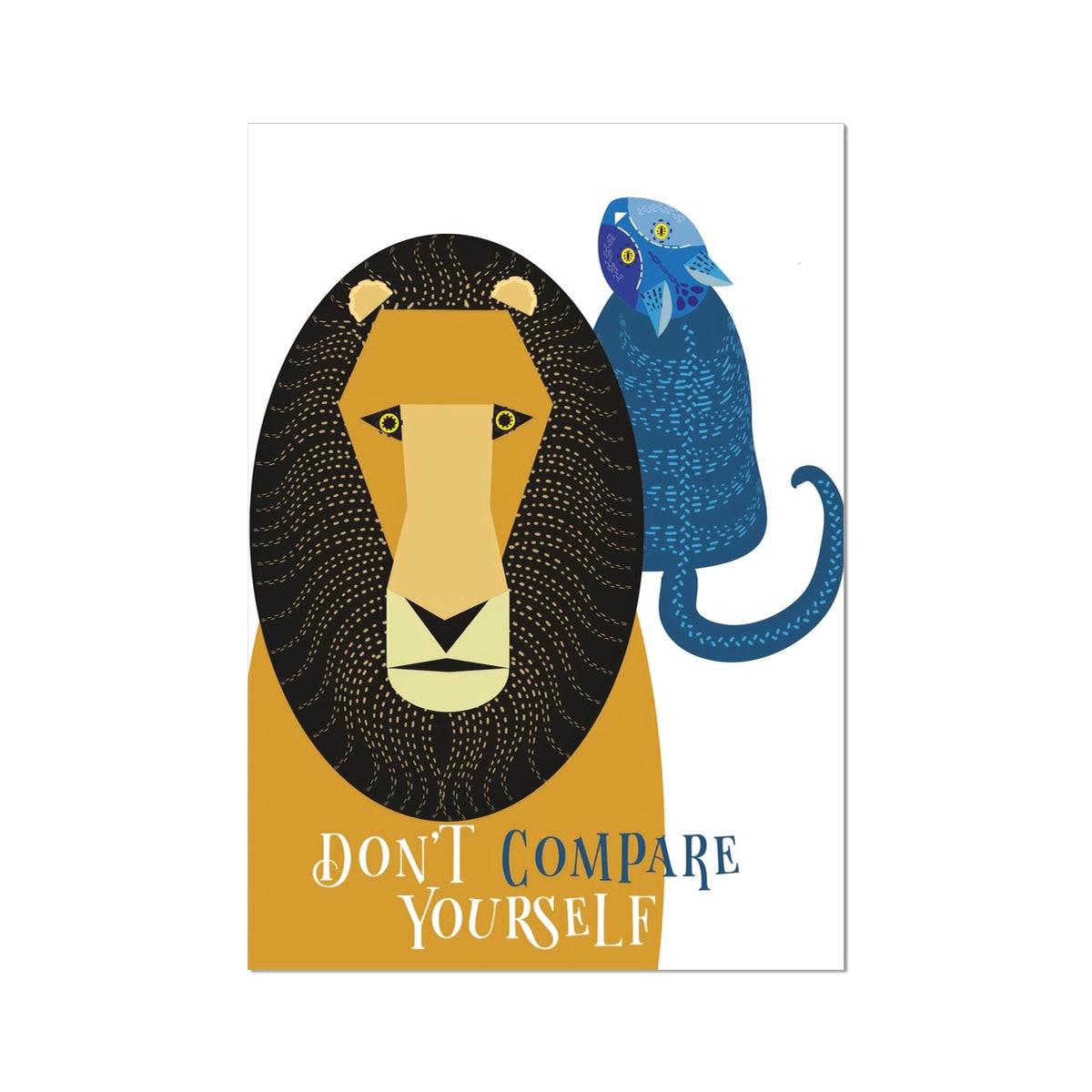 Don't Compare Yourself: Mindfulness Wall Art Poster