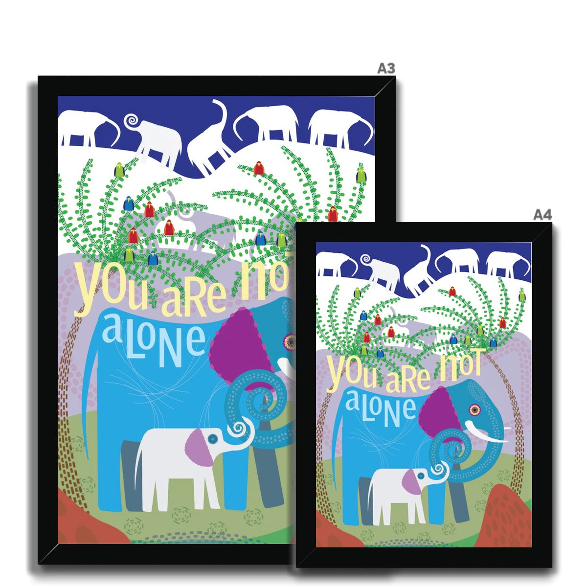 You Are Not Alone: Mindfulness Framed Print