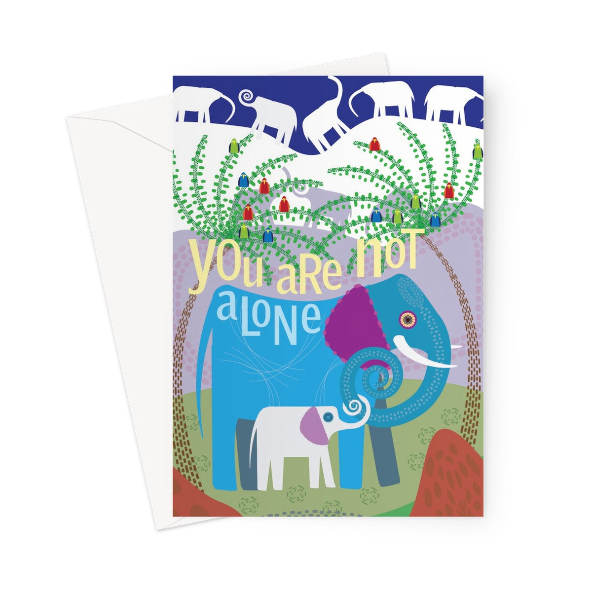 You Are Not Alone: Mindfulness Greeting Card